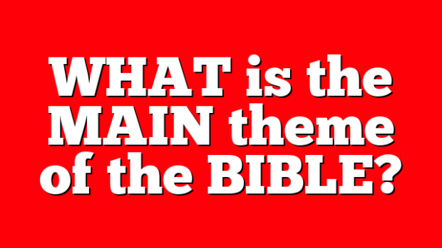 what-is-the-main-theme-of-the-bible-pentecostal-theology