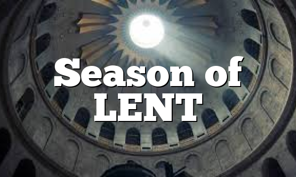Season of LENT